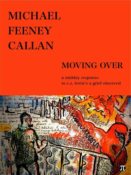 Title details for Moving Over by Michael Feeney Callan - Available